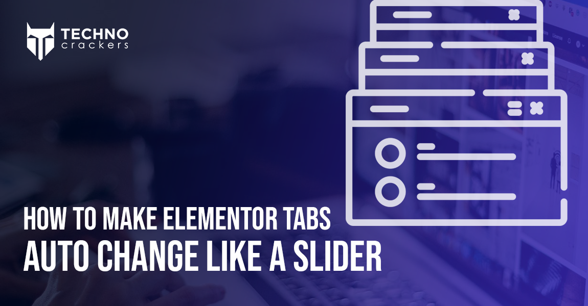 Elementor Tabs Auto Change Like a Slider