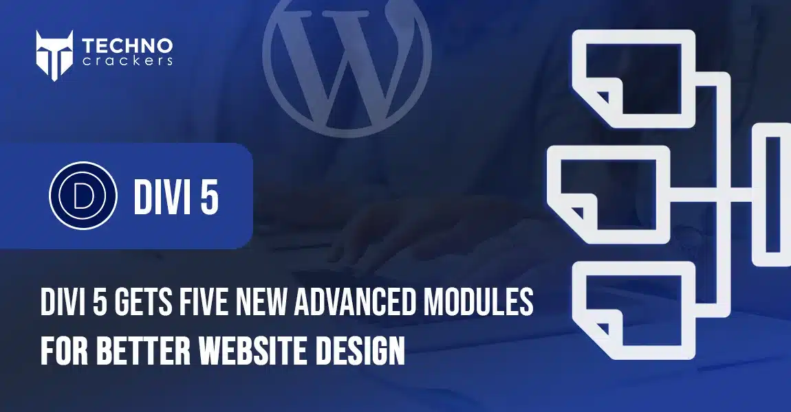 Divi 5 Gets Five New Advanced Modules for Better Website Design