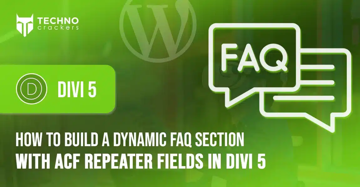 How-to-Build-a-Dynamic-FAQ-Section-with-ACF-Repeater-Fields-in-Divi-5