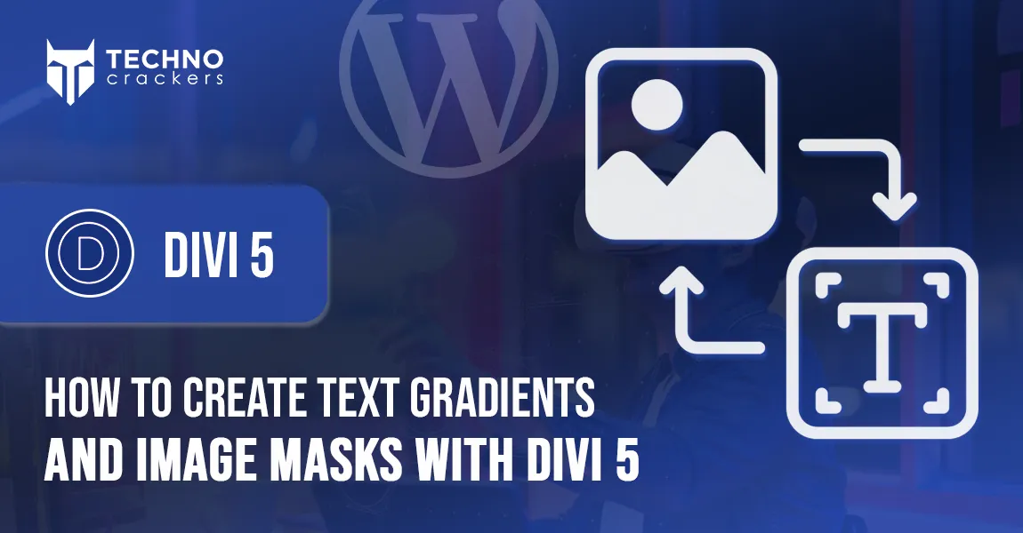 How-to-Create-Text-Gradients-and-Image-Masks-with-Divi-5