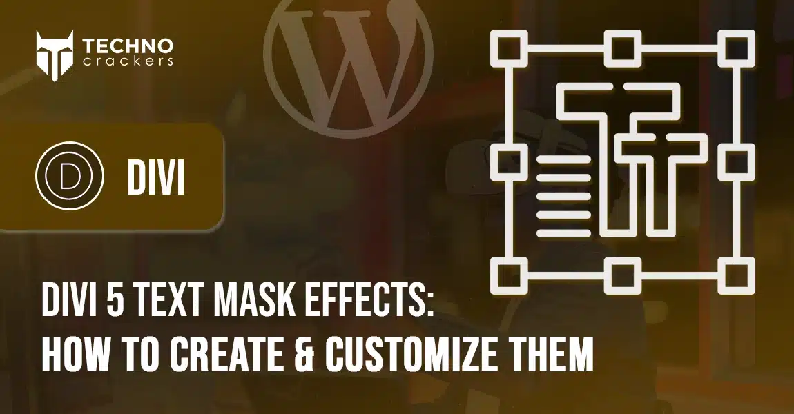 Divi 5 Text Mask Effects How to Create & Customize Them