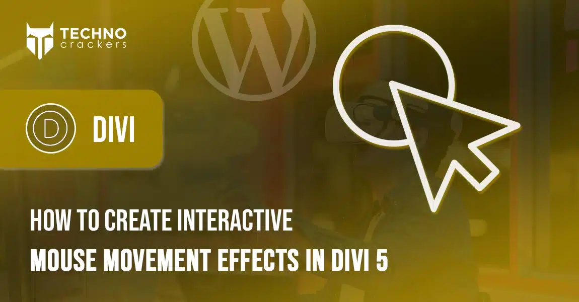 How to Create Interactive Mouse Movement Effects in Divi 5