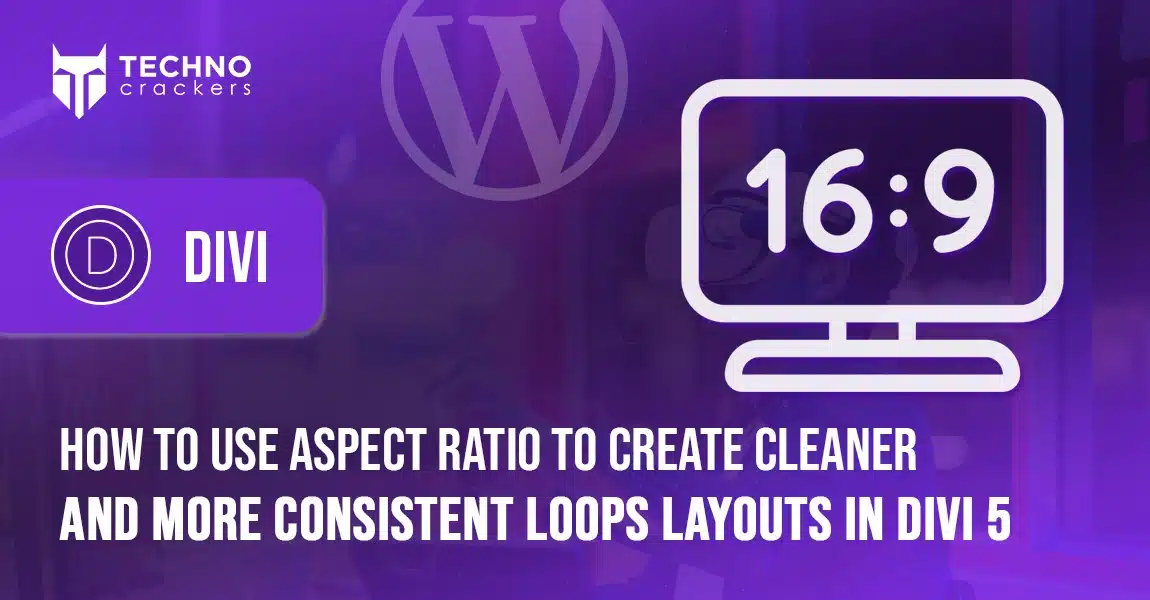 How to Use Aspect Ratio to Create Cleaner and More Consistent Loop Layouts in Divi 5