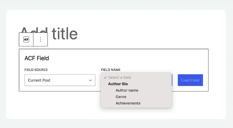 Select the ACF field