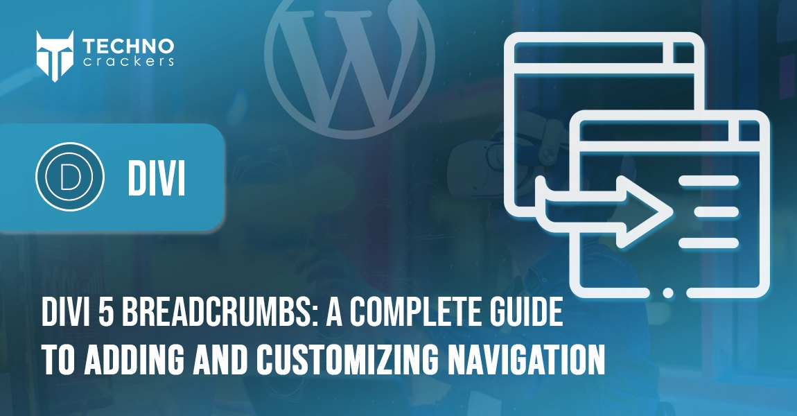 Divi 5 Breadcrumbs A Complete Guide to Adding and Customizing Navigation